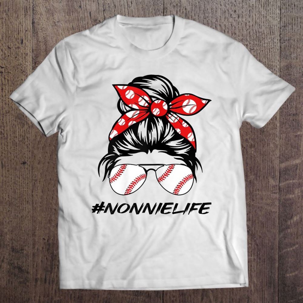 Nonnie Life Softball Baseball Love Nonnielife Mother’s Day T-Shirt, Mother’s Day Shirts, Mother’s Shirts
