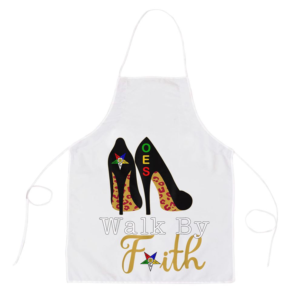 Oes Sisters Walk By Faith Order Of Eastern Star Mothers Day Apron, Mothers Day Apron, Mother’s Day Gifts