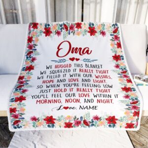 Oma Blanket From Grandkids Grandson Granddaughter We Hugged This Blanket Personalized Blanket For Mom Mother s Day Gifts Blanket 2 raoywc.jpg