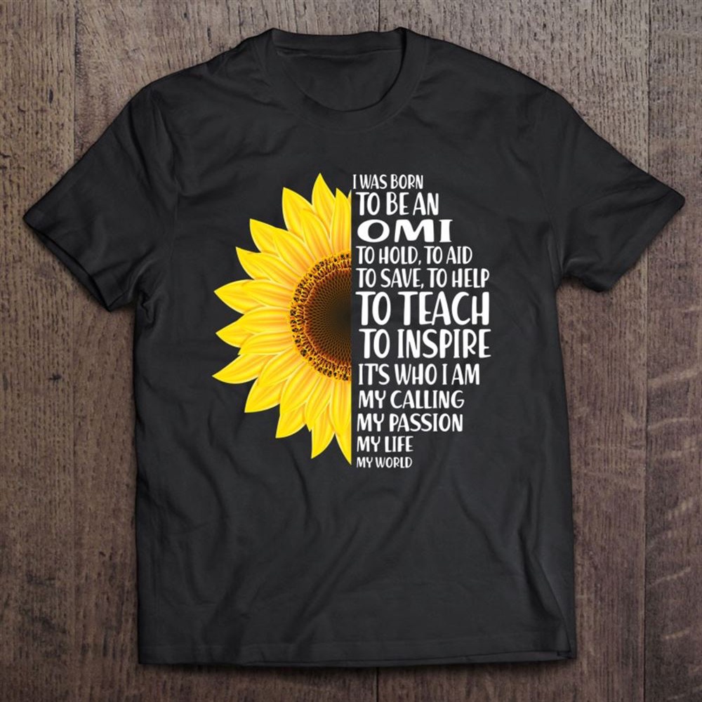 Omi Grandma Hold Help Grandmother Mothers Day Unisex T-Shirt, Mother’s Day Shirts, Happy Mothers Day Shirts