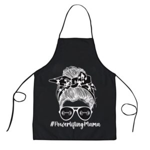 Powerlifting Mama Messy Bun Powerlifting Mom Powerlifter Mom Apron Aprons For Mother s Day Mother s Day Gifts 1 fax7qx.jpg