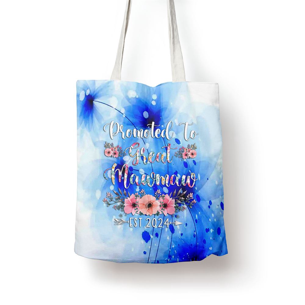Promoted To Great Mawmaw Est 2024 Flower Tote Bag, Mom Tote Bag, Tote Bags For Moms, Gift Tote Bags Promoted To Great Mawmaw Est 2024 Flower Tote Bag, Mom Tote Bag, Tote Bags For Moms, Gift Tote Bags