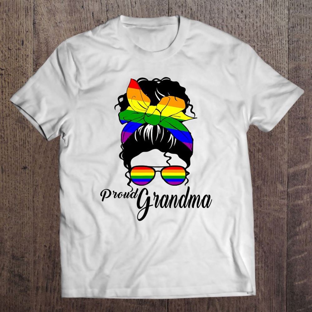 Proud Grandma Mothers-day Gay Pride Lgbt-q Grandmom T-Shirt, Mother’s Day Shirts, Happy Mothers Day Shirts
