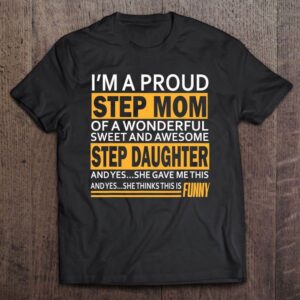 Proud Step Mom Mother’s Day Tee For…