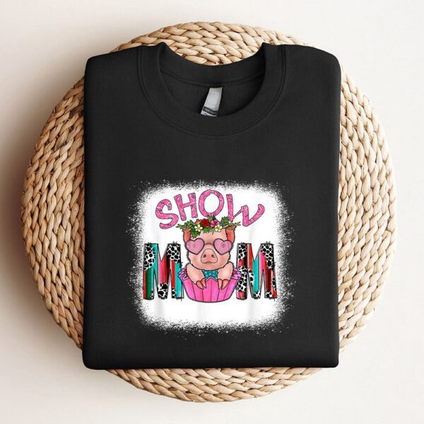 Show Mom Pig Print Leopard For Mothers Day Pig Lovers Sweatshirt, Mother Sweatshirt, Sweatshirt For Mom, Mum Sweatshirt