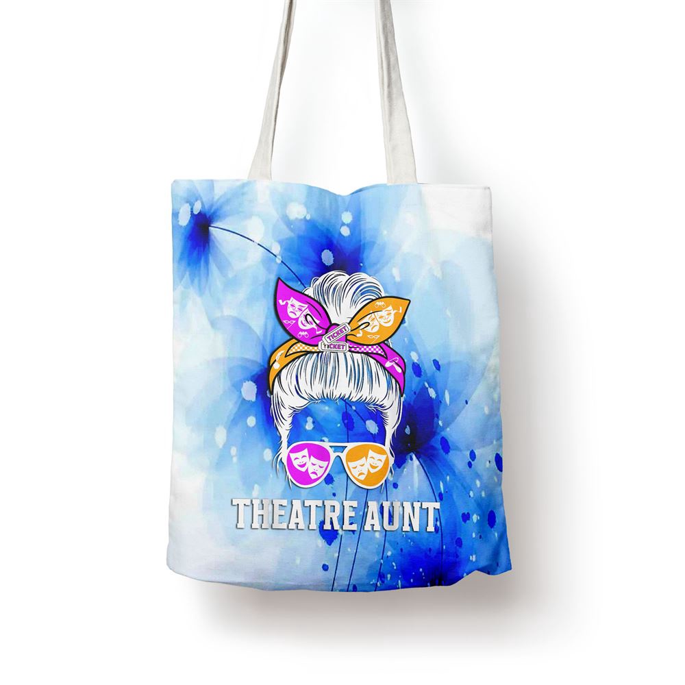 Theatre Aunt Messy Bun Theatre Actress Aunt Theater Auntie Tote Bag, Mom Tote Bag, Tote Bags For Moms, Gift Tote Bags