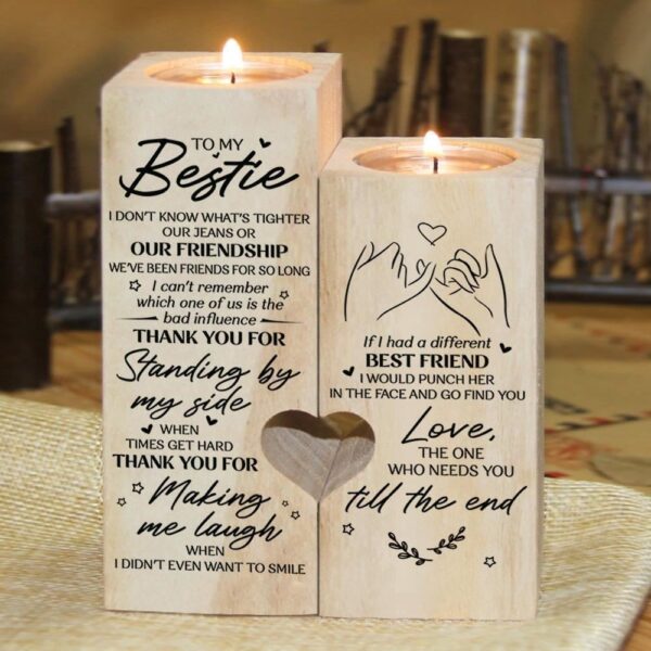 To Bestie, Thank You By My Side When Times Get Hard Heart Candle Holders, Mothers Day Candle