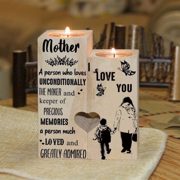 To Mother, A Person Who Loves Unconditionally The Maker And Keeper Of Precious Heart Candle Holders, Mothers Day Candle