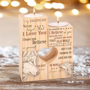 To My Amazing Son Never Forget I Love You I Hope You Believe In Yourself Heart Candle Holders Mother s Day Candlestick 1 c29alj.jpg