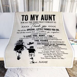 To My Aunt Blanket From Nephew For All The Times That I Forgot To Thank You Personalized Blanket For Mom Mother s Day Gifts Blanket 2 rdpqyr.jpg