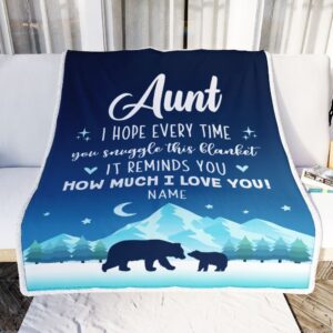 To My Aunt Blanket From Niece Nephew I Hope Every Time Bear Personalized Blanket For Mom Mother s Day Gifts Blanket 2 cpzvd9.jpg