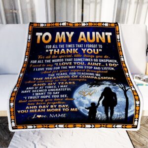 To My Aunt Blanket From Niece Nephew Thank You Grateful Love Personalized Blanket For Mom Mother s Day Gifts Blanket 2 htghnr.jpg