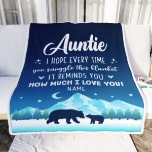 To My Auntie Blanket From Niece Nephew I Hope Every Time Bear Personalized Blanket For Mom Mother s Day Gifts Blanket 2 clvioo.jpg