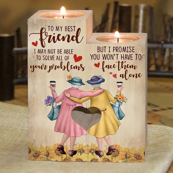 To My Best Friend, I Promise You Won’T Have To Lacethem Alone Candle Heart Candle Holders, Mothers Day Candle