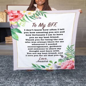 To My Bestie BFF Blanket From Friend How Amazing You Are Flower Gifts For Friendship Blanket Blankets For Mothers Day 2 ir6fff.jpg