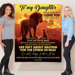 To My Daughter Brave Bold Beautiful Gift Ideas From Dad Lion Blanket Blankets For Mothers Day 2 bov8va.jpg