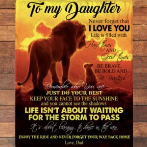 To My Daughter Brave Bold Beautiful Gift Ideas From Dad Lion Blanket Blankets For Mothers Day 3 hbe5yn.jpg