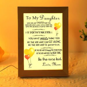 To My Daughter From Mom Vertical Frame…