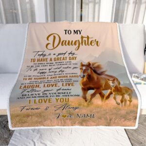 To My Daughter Horse Blanket From Mom Dad Mother Every Day Laugh Love Live Mother Day Blanket Personalized Blanket For Mom 2 d9ro3z.jpg