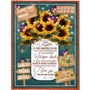 To My Daughter Mom Love You Sunflower…