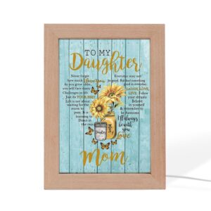 To My Daughter Sunlower Heart Shaped Frame Lamp Never Forget How Much I Love You Picture Frame Light Frame Lamp Mother s Day Gifts 2 ftgo6n.jpg