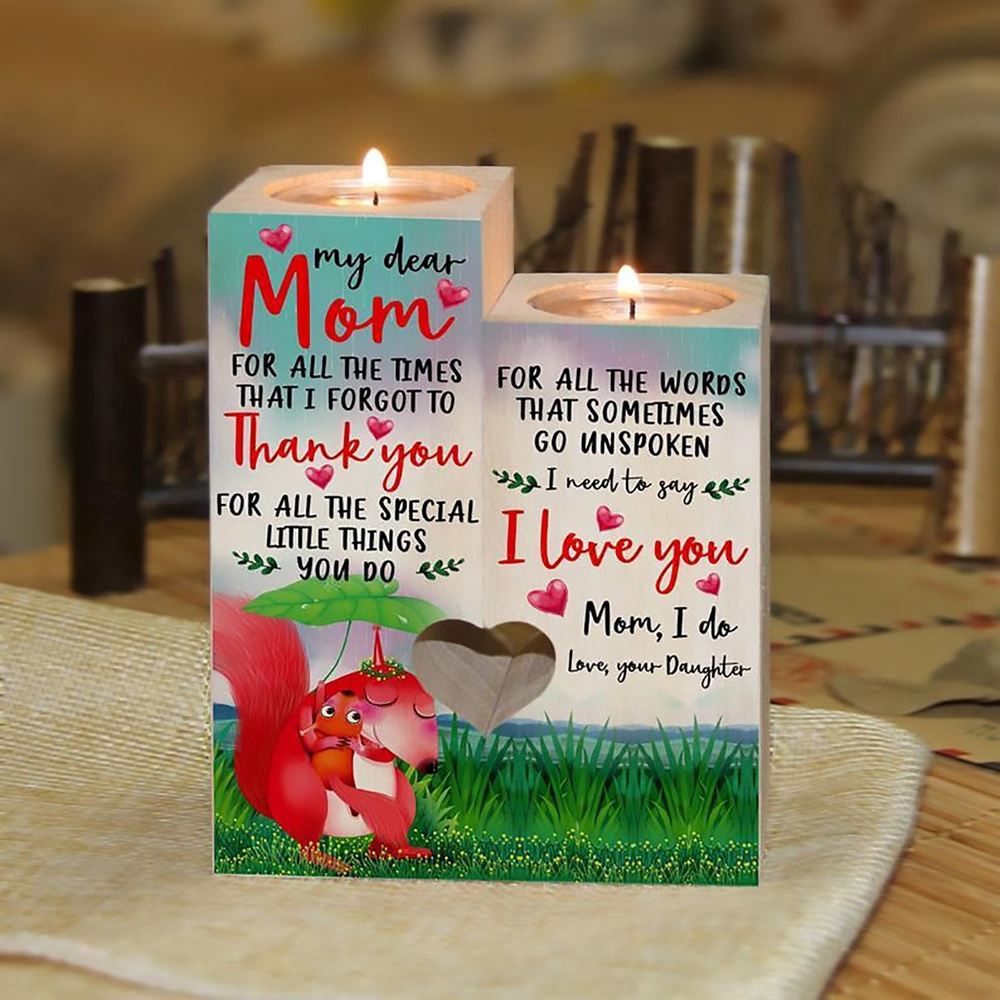 To My Dear Mom, For All The Times I Forgot To Thank You For All The Special Little Things You Do Heart Candle Holders, Mothers Day Candle