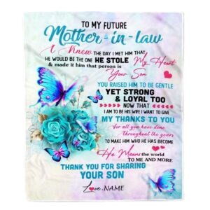 To My Future Mother In Law Blanket From Son Thank You For Sharing Daughter Mother Day Blanket Personalized Blanket For Mom 1 fecdaj.jpg