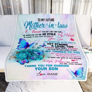 To My Future Mother In Law Blanket From Son Thank You For Sharing Daughter Mother Day Blanket Personalized Blanket For Mom 2 btq0rm.jpg