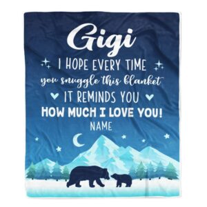 To My Gigi Blanket From Granddaughter Grandson I Hope Every Time Bear Mother Day Blanket Personalized Blanket For Mom 1 o3a3ou.jpg