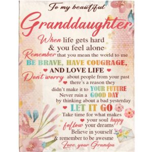 To My Granddaughter Be Brave Have Courage…