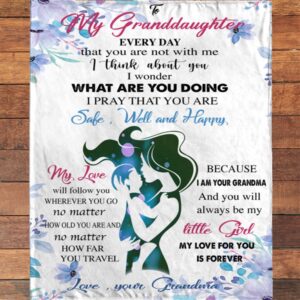 To My Granddaughter Grandma Love You Forever Gift Ideas Blanket Blankets For Mothers Day 2 u2iroe.jpg