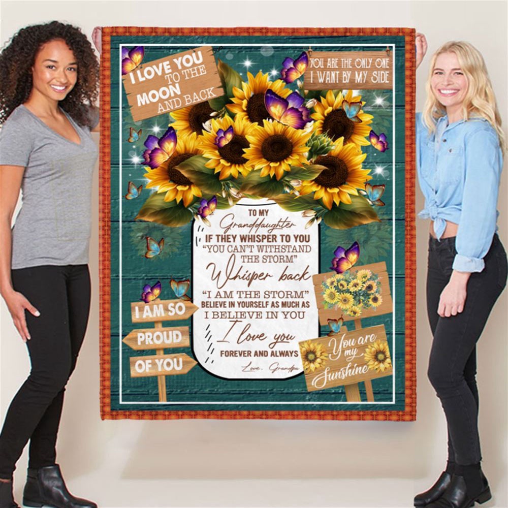 To My Granddaughter Grandpa Love You Sunflower Gift Ideas Blanket, Blankets For Mothers Day To My Granddaughter Grandpa Love You Sunflower Gift Ideas Blanket, Blankets For Mothers Day