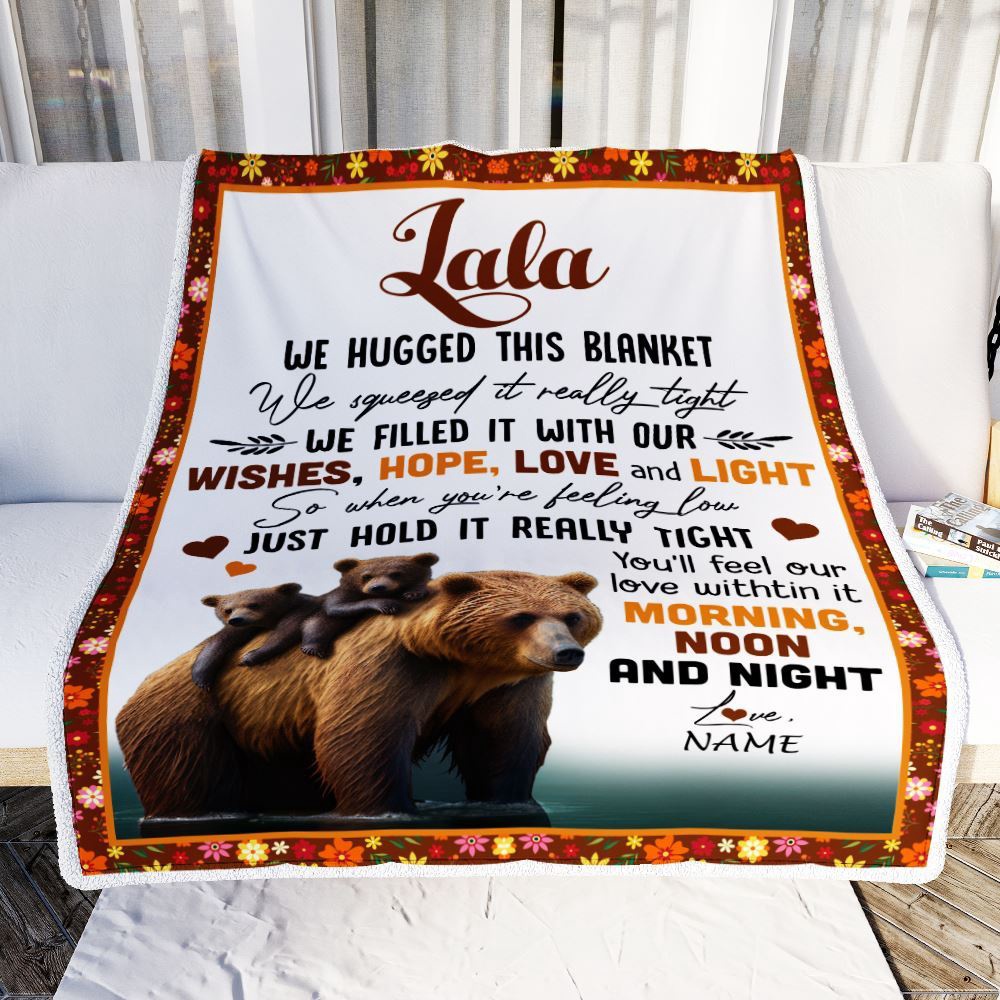 To My Lala Blanket From Granddaughter Grandson Bear I Love You, Mother Day Blanket, Personalized Blanket For Mom