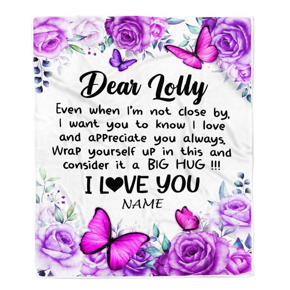 To My Lolly Blanket From Granddaughter Grandson Butterfly Love And Appreciate, Mother Day Blanket, Personalized Blanket For Mom To My Lolly Blanket From Granddaughter Grandson Butterfly Love And Appreciate, Mother Day Blanket, Personalized Blanket For Mom