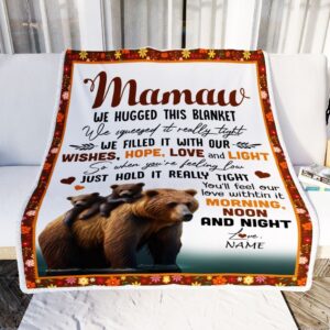 To My Mamaw Blanket From Granddaughter Grandson Bear I Love You Mother Day Blanket Personalized Blanket For Mom 2 b4xics.jpg
