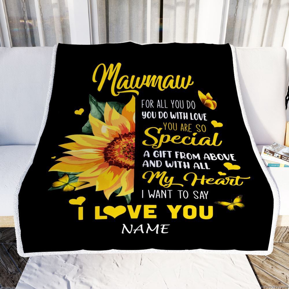 To My Mawmaw Blanket From Grandkids Granddaughter I Want To Say I Love You Sunfower, Mother Day Blanket, Personalized Blanket For Mom To My Mawmaw Blanket From Grandkids Granddaughter I Want To Say I Love You Sunfower, Mother Day Blanket, Personalized Blanket For Mom