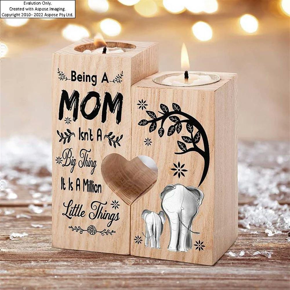 To My Mom, Being A Mom Isn’t A Big Thing It Is A Million Little Things Wooden Candlestick, Mothers Day Candle To My Mom, Being A Mom Isn’t A Big Thing It Is A Million Little Things Wooden Candlestick, Mothers Day Candle