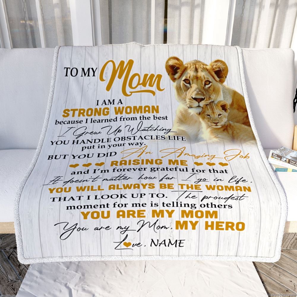 To My Mom Blanket From Daughter Lion I Am A Strong Woman You Are My Hero, Mother Day Blanket, Personalized Blanket For Mom To My Mom Blanket From Daughter Lion I Am A Strong Woman You Are My Hero, Mother Day Blanket, Personalized Blanket For Mom