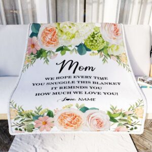 To My Mom Blanket From Daughter Son How Much We Love You Flower Mother Day Blanket Personalized Blanket For Mom 2 sif74u.jpg