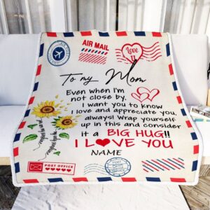 To My Mom Blanket From Daughter Son Love Big Hug Air Mail Letter Sunflower Mother Day Blanket Personalized Blanket For Mom 2 gqg0cy.jpg