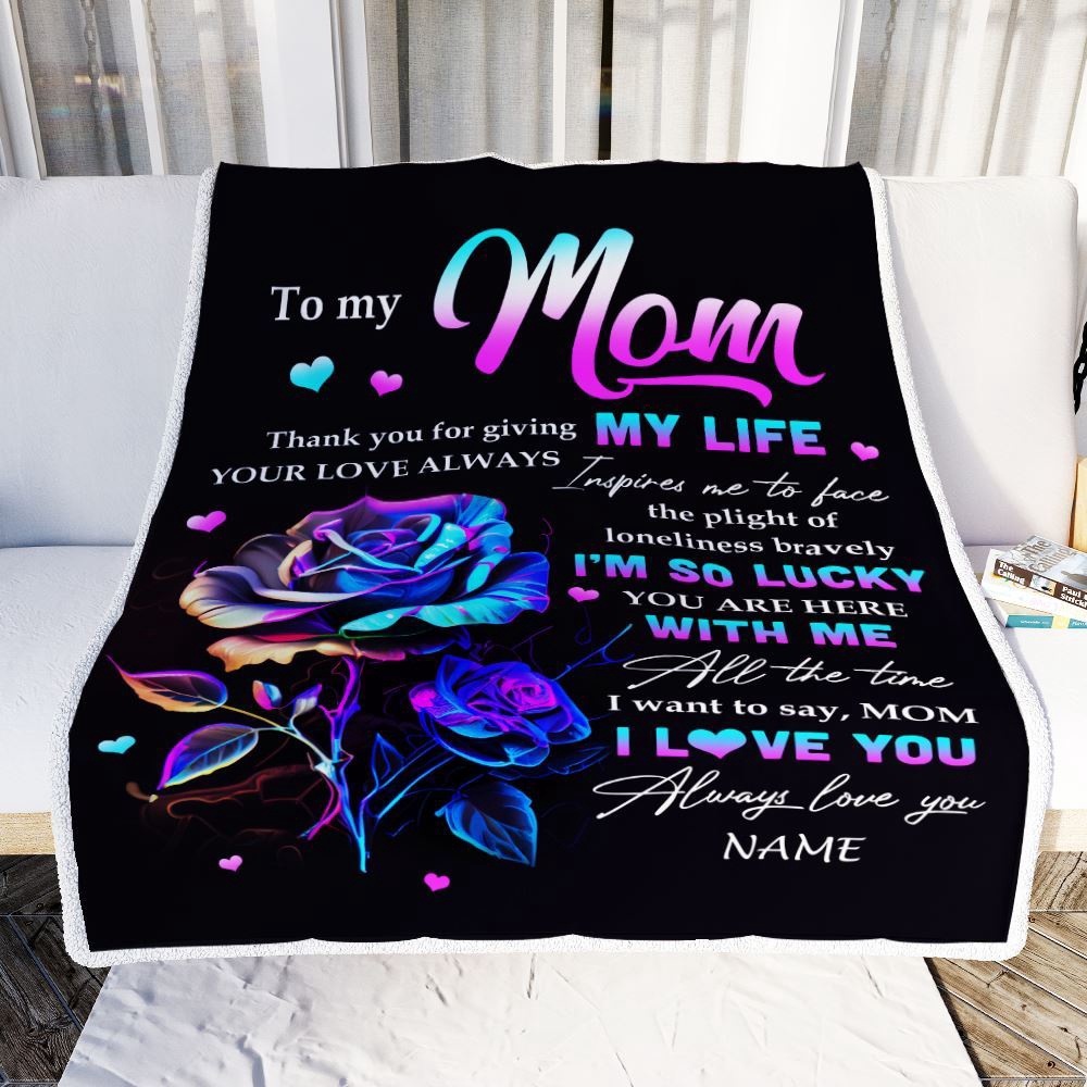 To My Mom Blanket From Daughter Son Rose Thank You For Giving My Life, Mother Day Blanket, Personalized Blanket For Mom To My Mom Blanket From Daughter Son Rose Thank You For Giving My Life, Mother Day Blanket, Personalized Blanket For Mom