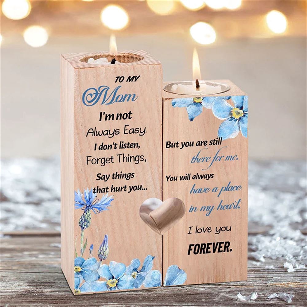 To My Mom Flower Heart Candle Holders, You Will Always Have A Place In My Heart, Heart Candle Holder Gifts For Mother, Mothers Day Candle