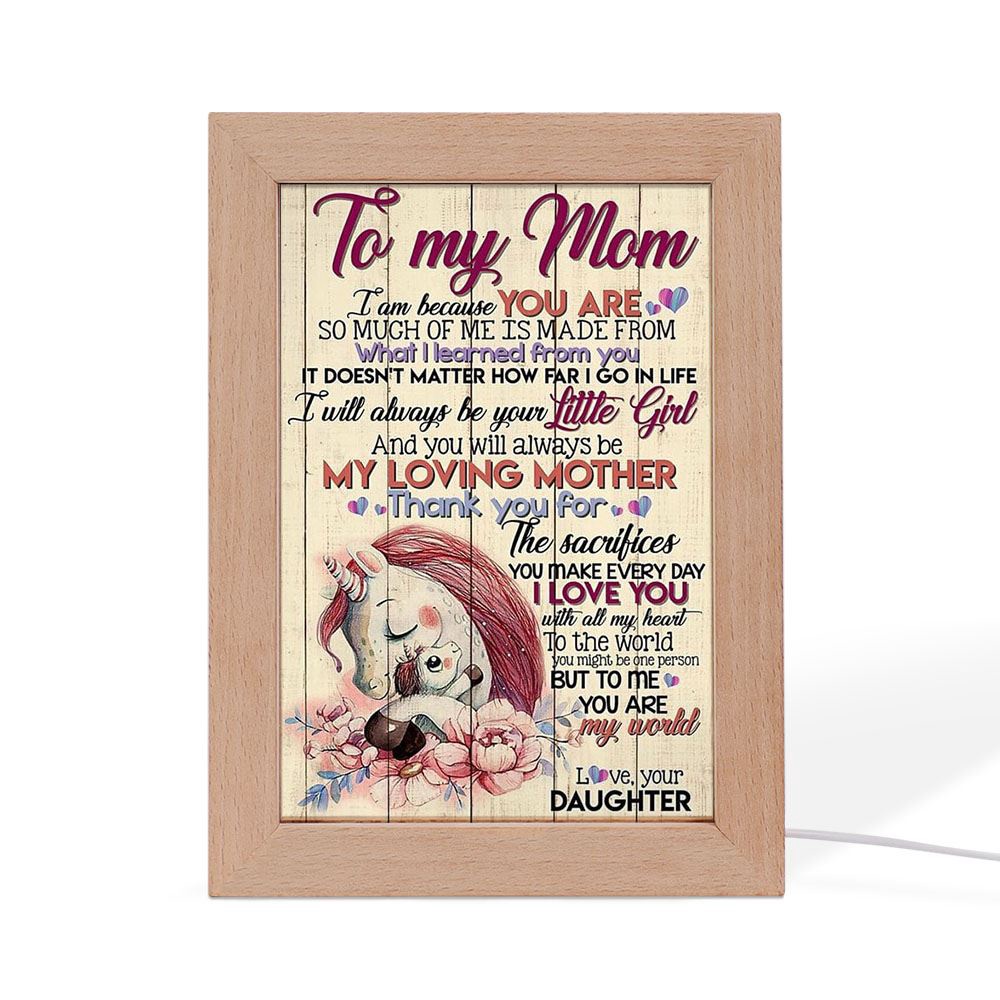 To My Mom I Am Because You Are Mother’s Day 2 Frame Lamp, Picture Frame Light, Frame Lamp, Mother’s Day Gifts