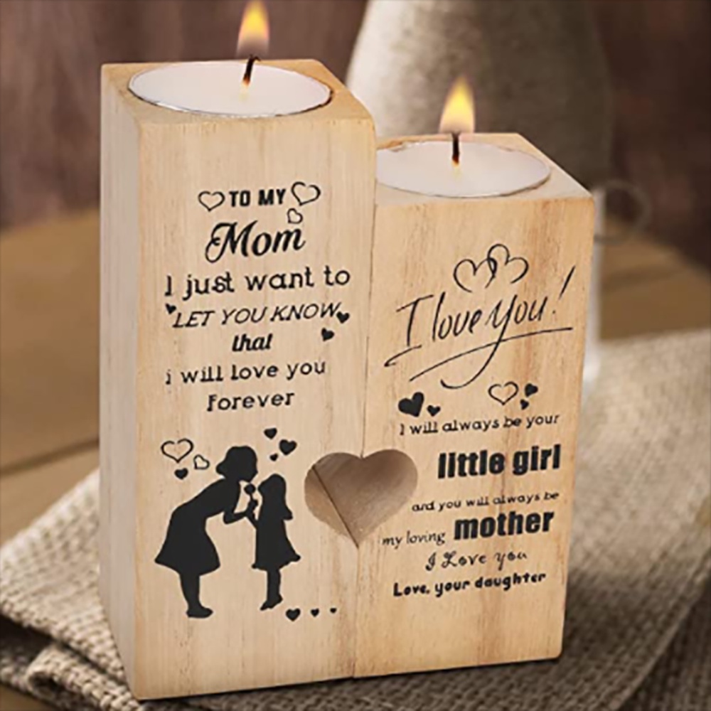 To My Mom, I Just Want To Let You Know That I Will Love You Forever Wooden Candle Holder, Mothers Day Candle