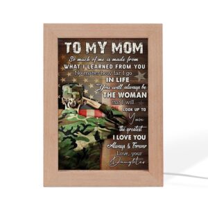 To My Mom I Love You Always And Forever Portrait Frame Lamp Picture Frame Light Frame Lamp Mother s Day Gifts 2 w1d2bt.jpg