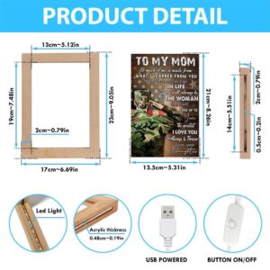 To My Mom I Love You Always And Forever Portrait Frame Lamp Picture Frame Light Frame Lamp Mother s Day Gifts 4 cjooid.jpg