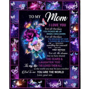 To My Mom I Love You For…