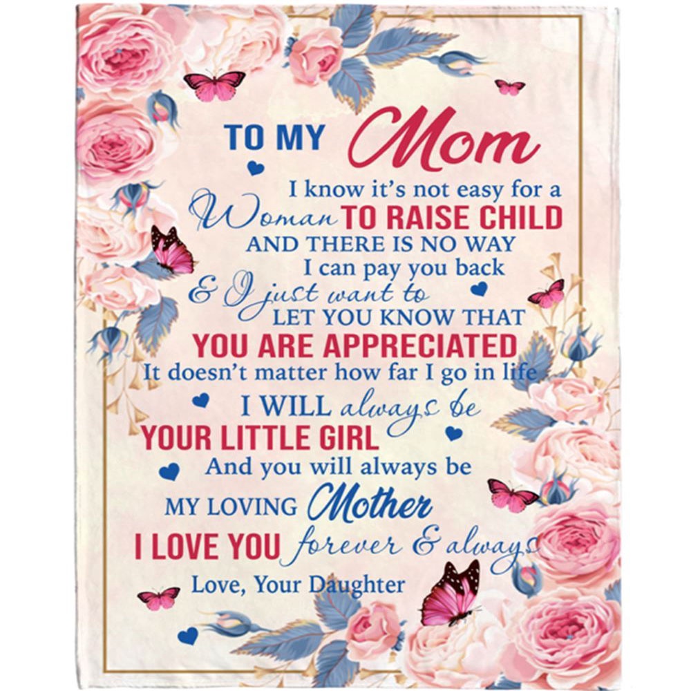 To My Mom I Love You Mothers Day Gift Ideas Rose From Daughter Blanket, Blankets For Mothers Day