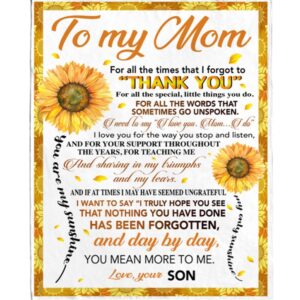 To My Mom Thank You You Are…