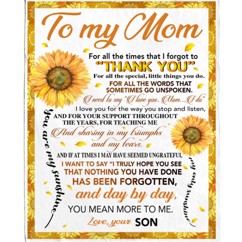 To My Mom Thank You You Are My Sunshine Sunflower I Love You Mother’s Day Gift From Son Blanket, Blankets For Mothers Day